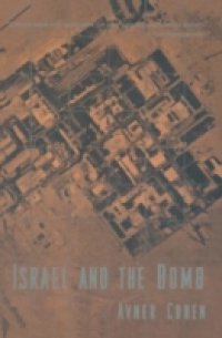 Читать Israel and the Bomb