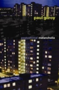 Postcolonial Melancholia