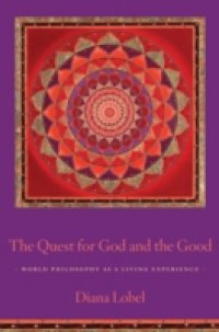 Quest for God and the Good
