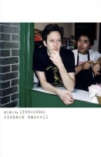 Plays, 1996-2000 (Maxwell)