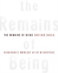 Remains of Being