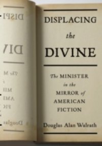 Displacing the Divine