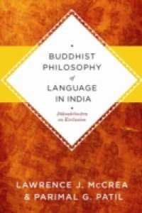 Buddhist Philosophy of Language in India