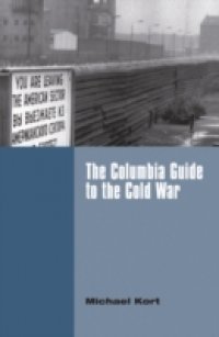 Columbia Guide to the Cold War
