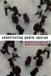 Читать Constructing Public Opinion