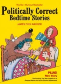 Читать Politically Correct Bedtime Stories