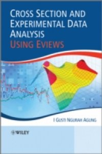 Читать Cross Section and Experimental Data Analysis Using EViews