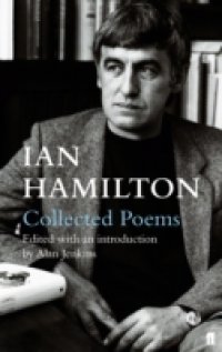 Ian Hamilton Collected Poems