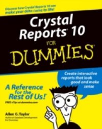 Crystal Reports 10 For Dummies