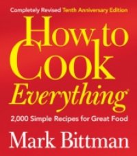 Читать How to Cook Everything