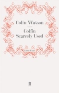 Coffin Scarcely Used