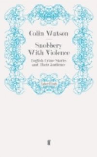 Snobbery With Violence