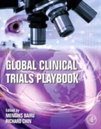 Читать Global Clinical Trials Playbook