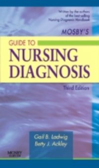 Mosby`s Guide to Nursing Diagnosis