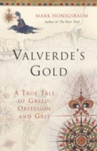 Valverde`s Gold