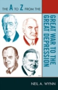 A to Z from the Great War to the Great Depression