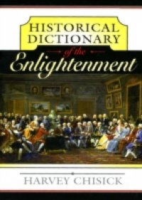Читать Historical Dictionary of the Enlightenment