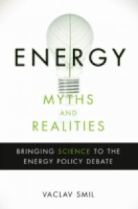 Читать Energy Myths and Realities