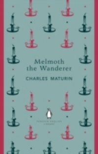 Melmoth the Wanderer