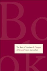 Book of Numbers: A Critique of Genesis