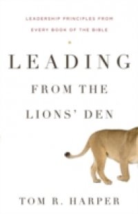 Leading from the Lions` Den