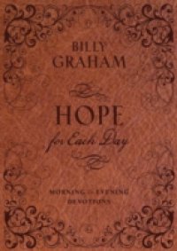 Hope for Each Day Morning and Evening Devotions