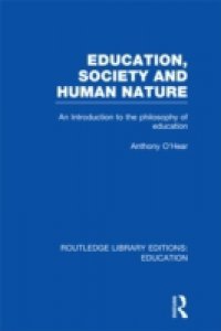 Читать Education, Society and Human Nature (RLE Edu K)