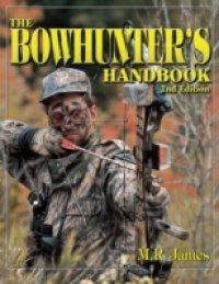 Bowhunter`s Handbook