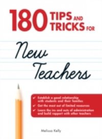 Читать 180 Tips and Tricks for New Teachers