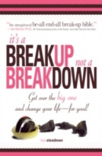 It`s A Breakup Not A Breakdown