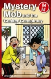 Mystery Mob and the Conker Conspiracy