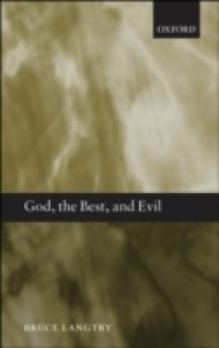 God, the Best, and Evil