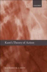 Kant`s Theory of Action