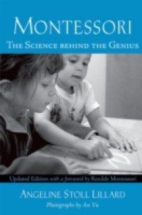 Montessori: The Science Behind the Genius