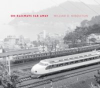 On Railways Far Away