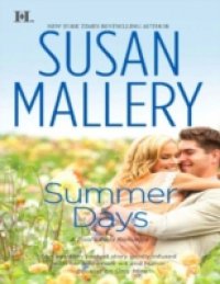 Summer Days (Mills & Boon M&B) (A Fool`s Gold Novel, Book 7)