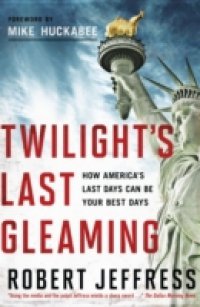 Twilight`s Last Gleaming