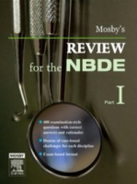 Читать Mosby`s Review for the NBDE, Part 1