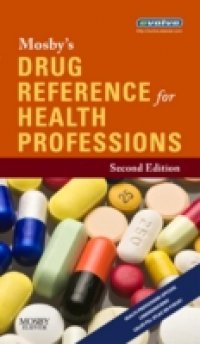 Mosby`s Drug Reference for Health Professions