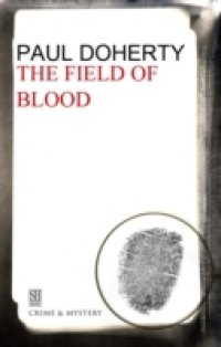 Читать Field of Blood