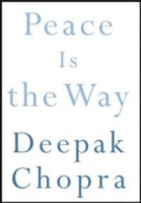 Peace Is the Way