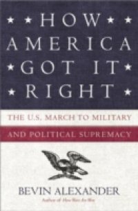 How America Got It Right