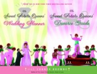 Sweet Potato Queens` Wedding Planner/Divorce Guide