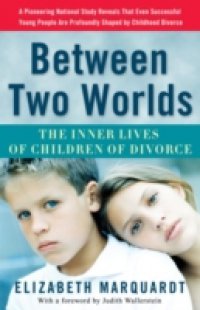 Between Two Worlds