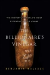 Billionaire`s Vinegar