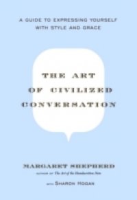 Art of Civilized Conversation