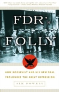FDR`s Folly