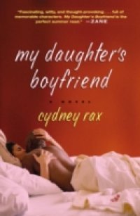 My Daughter`s Boyfriend