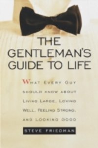 Gentleman`s Guide to Life