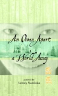 Читать Ocean Apart, a World Away